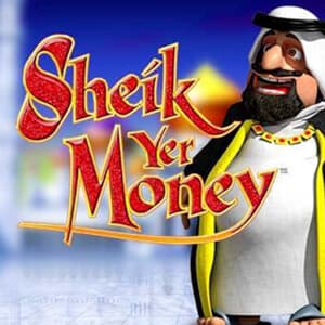 Sheik Yer Money Slot Image