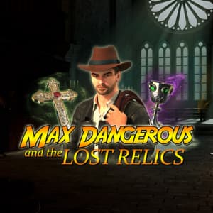 Max Dangerous and the Lost Relics Slot Image