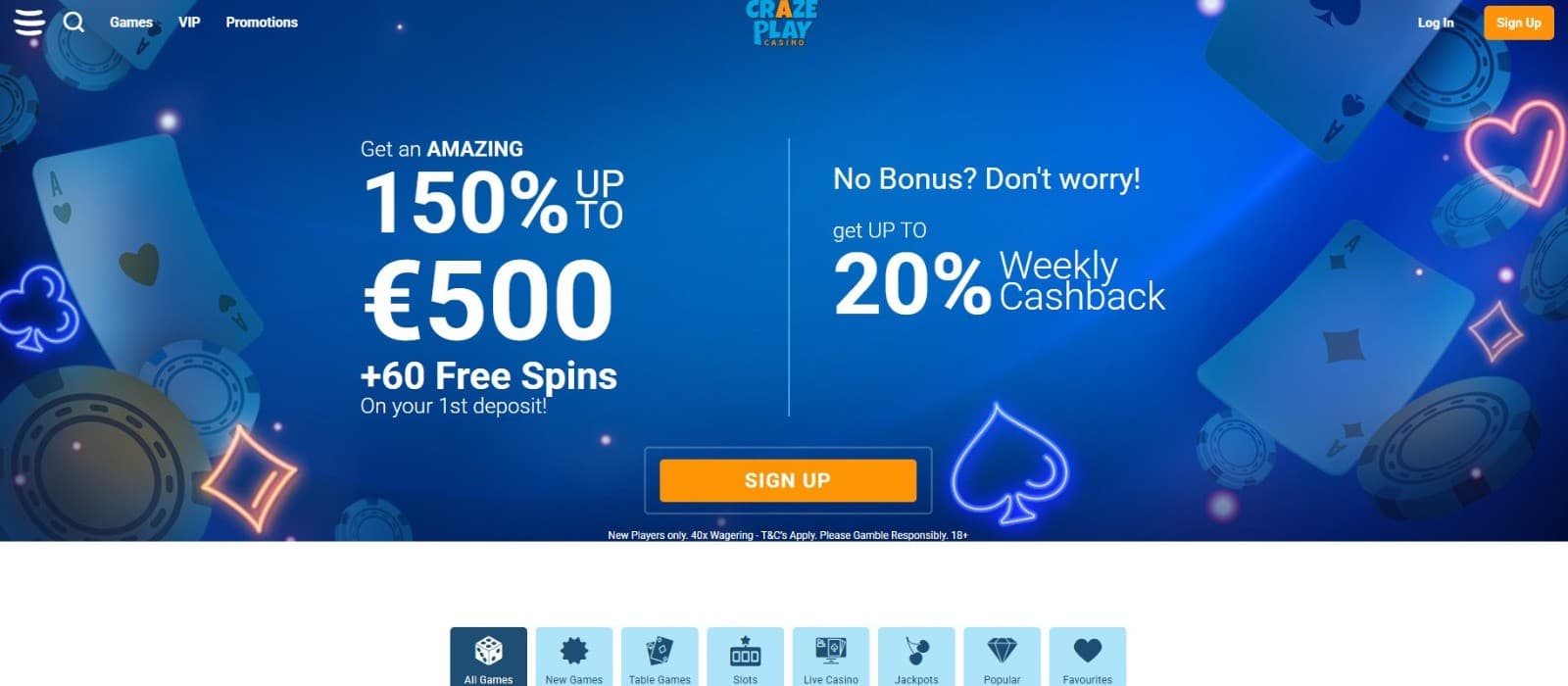 The landing page of Craze Casino presents the welcome package up to 1000 euros and 200 free spins. 