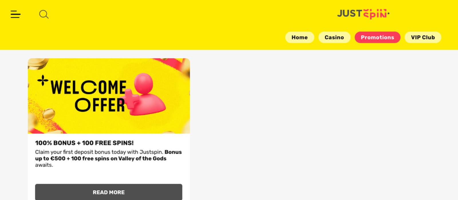 JustSpin Casino promotions page showing the welcome offer with 100% bonus up to €500 and 100 free spins on Valley of the Gods.