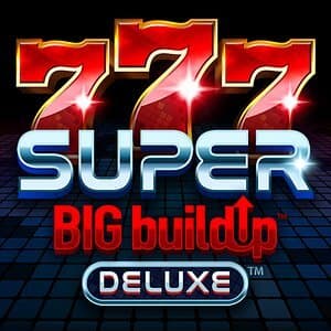 777 Super BIG BuildUP Deluxe Slot Image