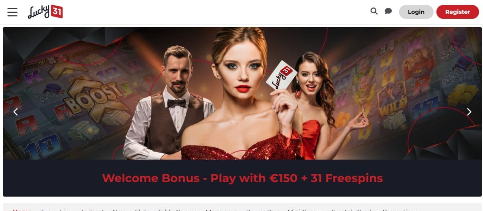 Lucky 31 Casino's homepage, showing the welcome bonus and three game avatars.