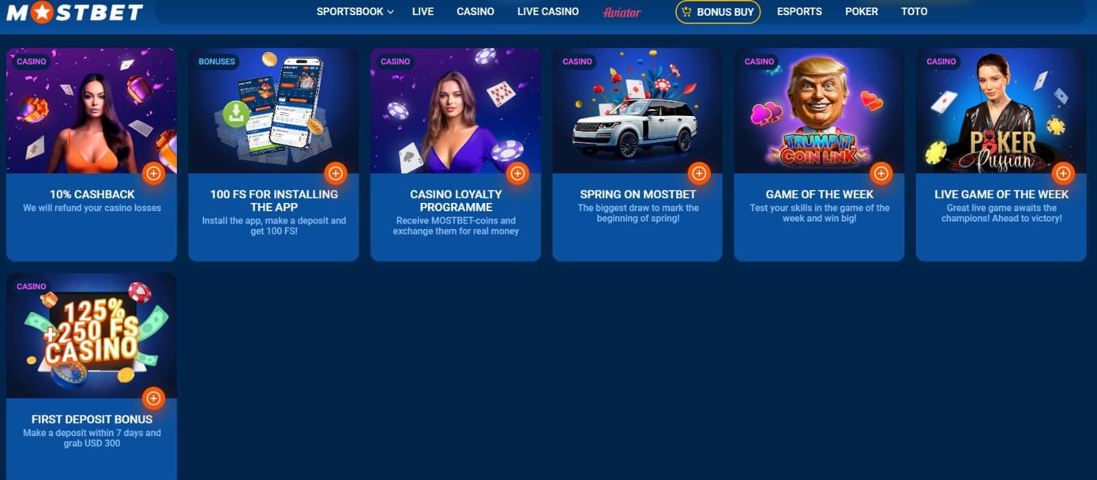 The promotions page of Mostbet Casino presents a wide variety of casino bonuses, such as the cashback bonus, casino loyalty programme, and more.