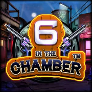 6 in the Chamber Slot Image