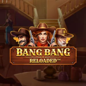 Bang Bang Reloaded Slot Image