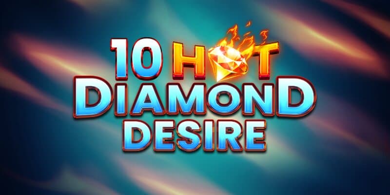 10 Hot Diamond Desire Banner