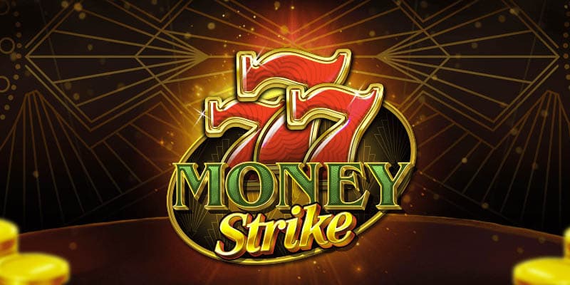 777 Money Strike Banner