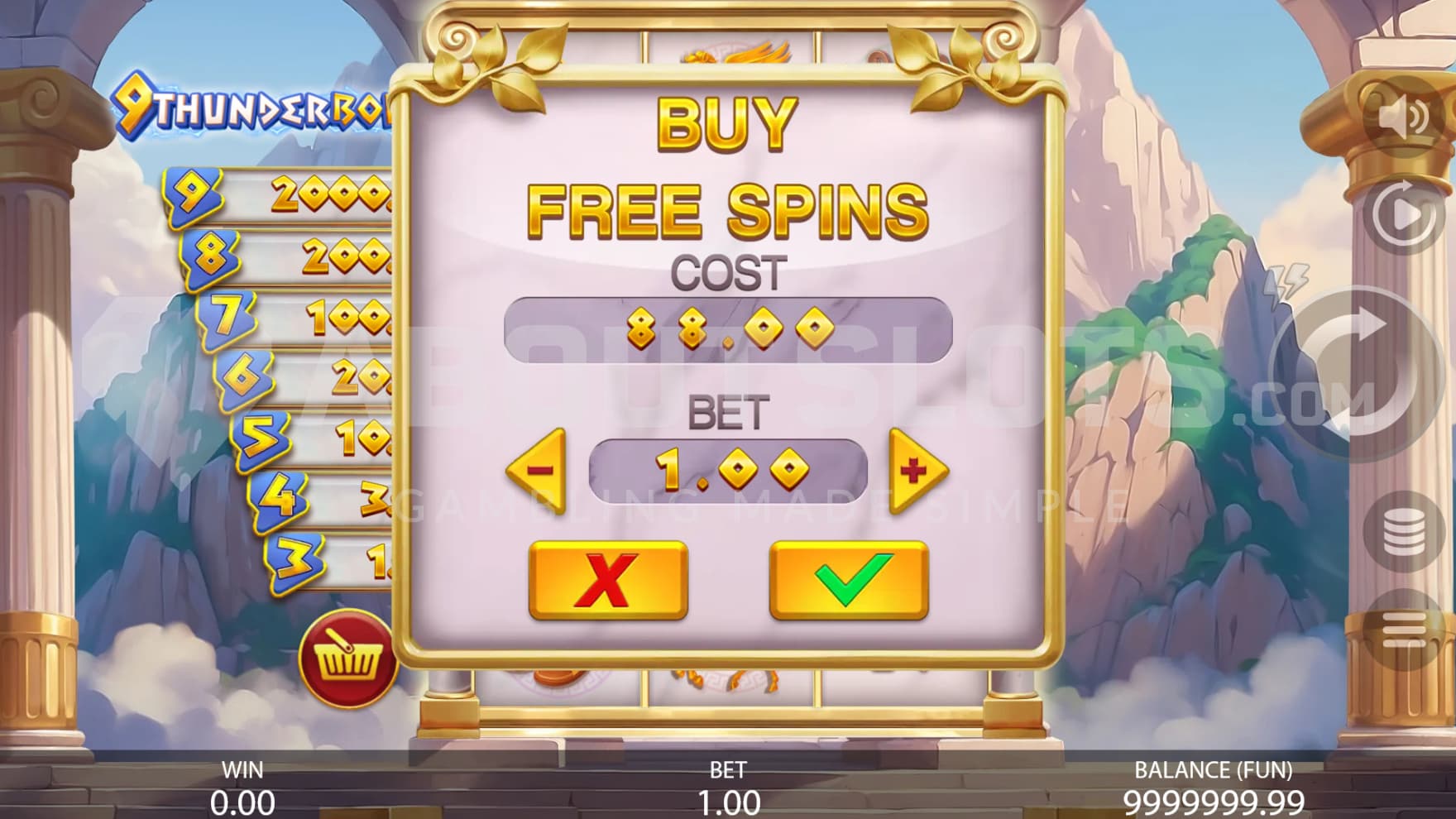 There is one feature buy option that allow you to instantly enter the bonus game