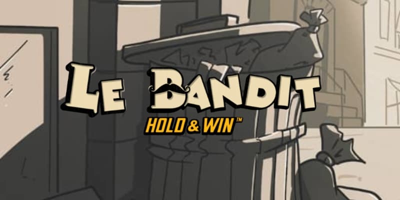 Le Bandit Hold & Win Banner