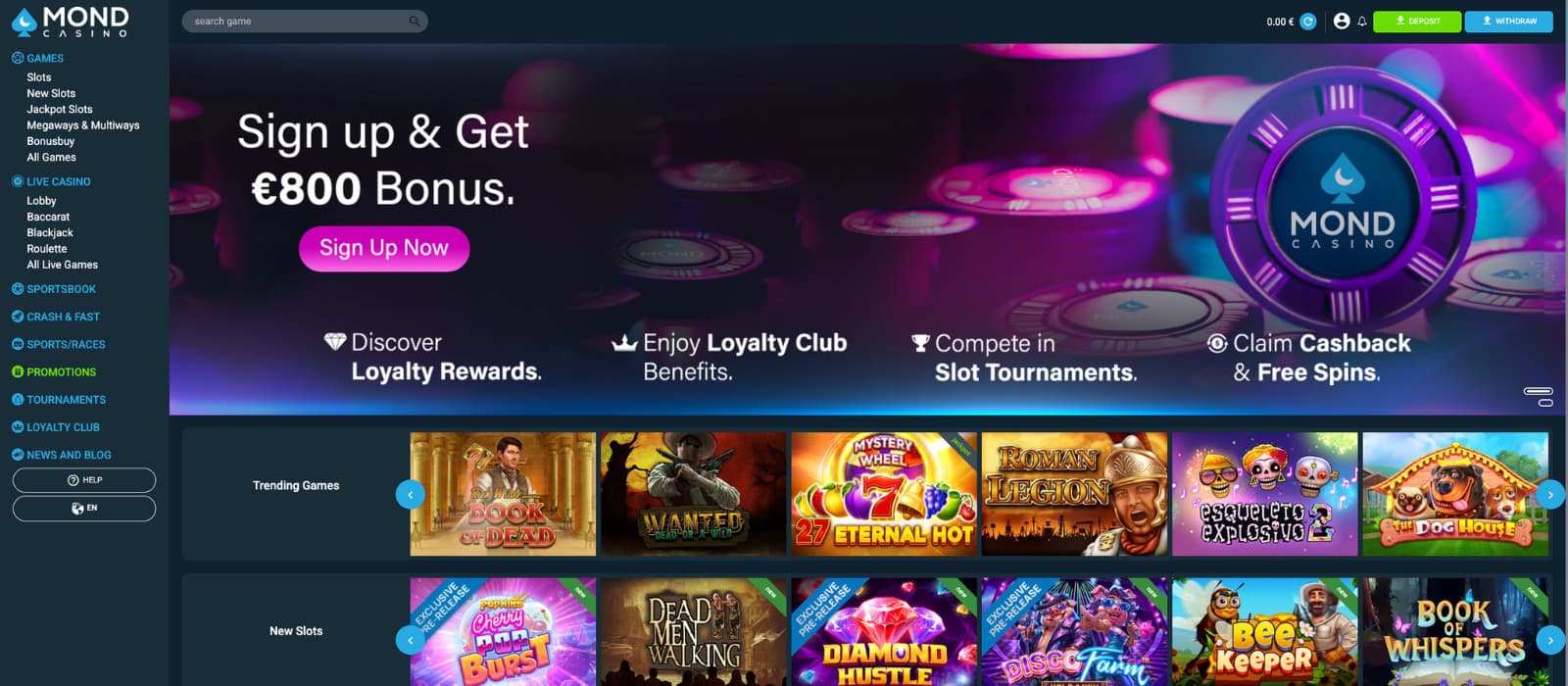 MondCasino landing page showing the welcome bonus offer of up to €800, weekend cashback, and navigation to games, promotions, and loyalty club.