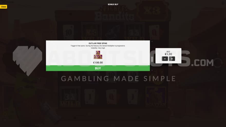 Bonus buy feature with an option to activate the Outlaw Free Spins for a cost of 100X the bet.