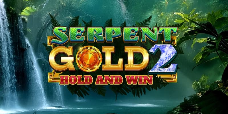 Serpent Gold 2: Hold & Win Banner
