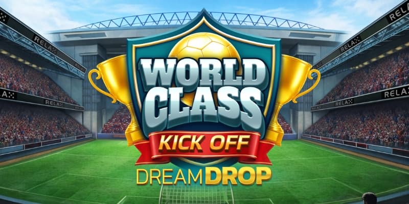 World Class Kick Off Dream Drop Banner