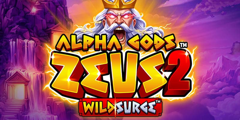 Alpha Gods Zeus 2 Wild Surge Banner