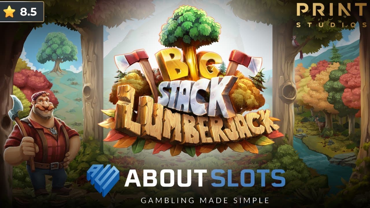 Big Stack Lumberjack Video Thumbnail