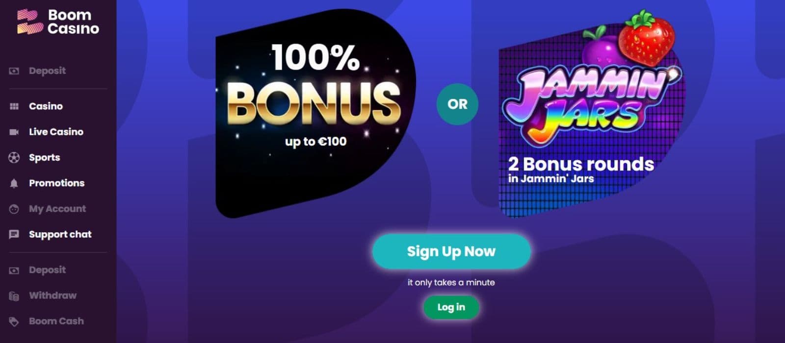 Boom Casino home page featuring a 100% bonus up to €100 or two bonus rounds in Jammin' Jars, with a sleek design and a 'Sign Up Now' button.