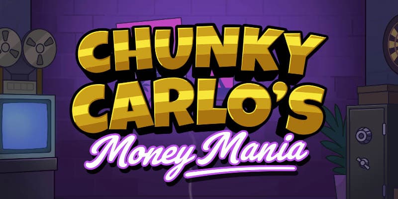 Chunky Carlo's Money Mania Banner