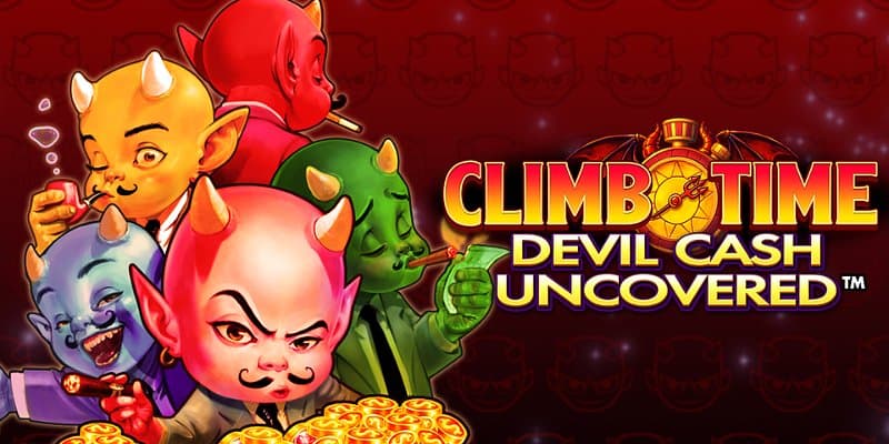 Climb Time Devil Cash Uncovered Banner