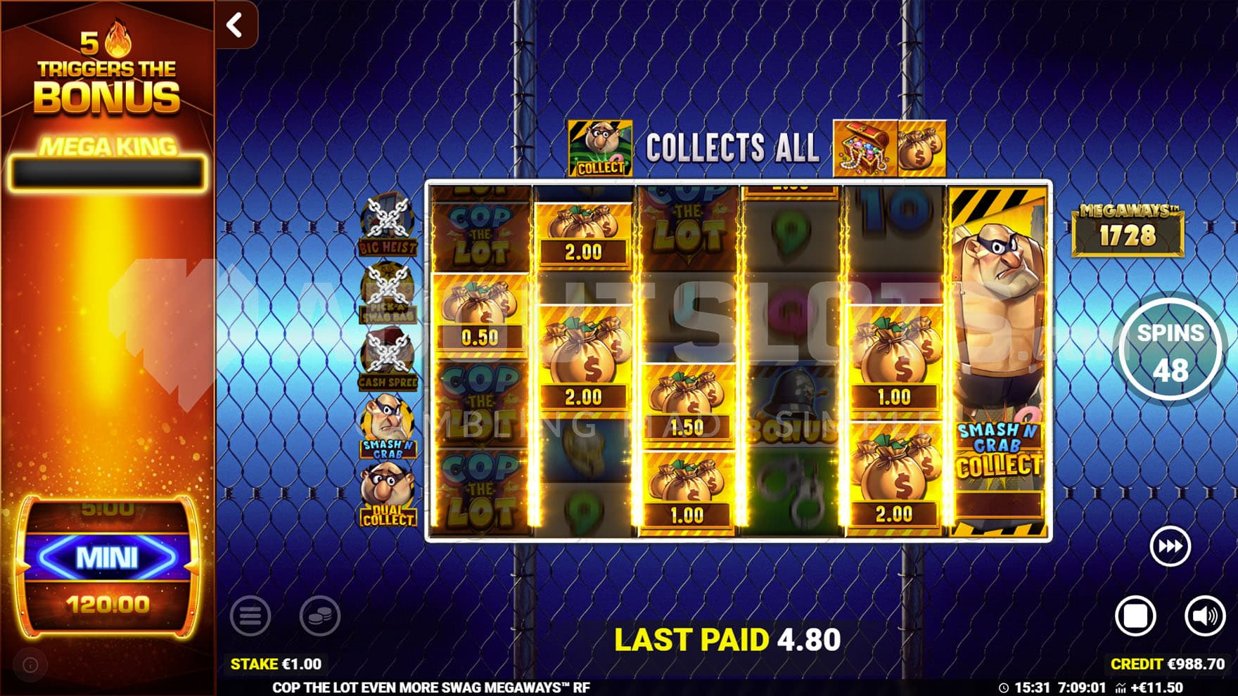 Smash n' Grab Collect feature triggered in the base game, awarding respins with cash prize symbols.