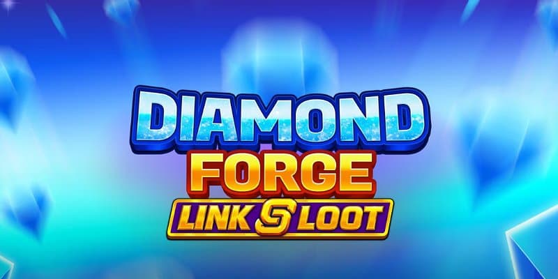 Diamond Forge Link & Loot Banner