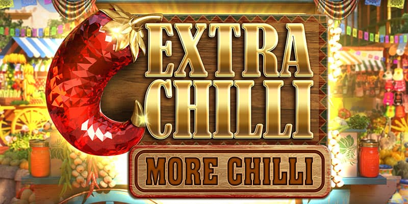 Extra Chilli More Chilli Banner