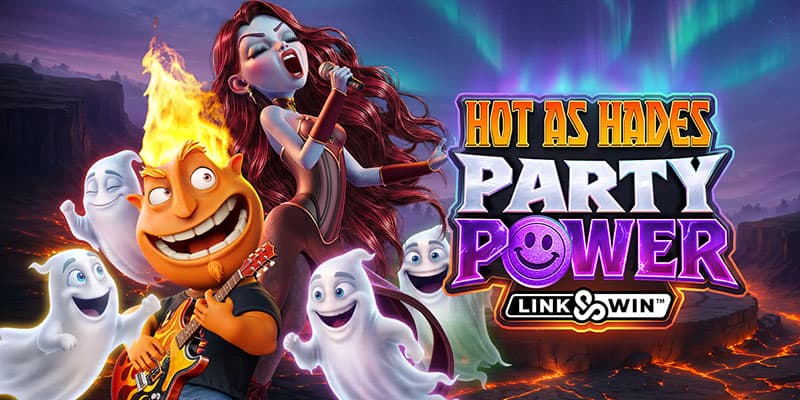 Hot as Hades Party Power Link&Win Banner