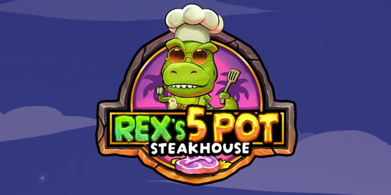 Rex's 5 Pot Steakhouse Banner